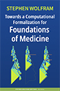 <!--05-->Towards a Computational Formalization for Foundations of Medicine